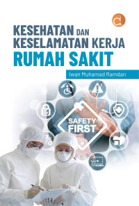 Image of Kesehatan Dan Keselamatan Kerja Rumah Sakit