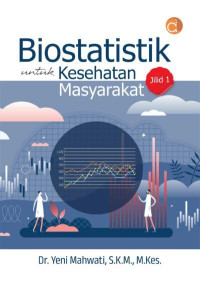 Image of Biostatistik Untuk Kesehatan Masyarakat (Jilid 1 )