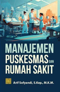 Image of Manajemen Puskesmas Dan Rumah Sakit